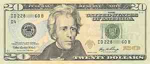 Andrew Jackson, US Twenty Dollar Bill