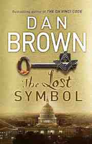 Dan Brown, The Lost Symbol, Freemasons, Freemasonry, The Da Vinci Code