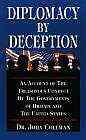 Diplomacy by Deception, by Dr. John Coleman