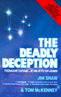 The Deadly Deception, by Jim Shaw and Tom McKenney